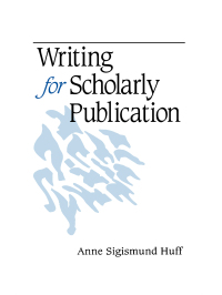 Titelbild: Writing for Scholarly Publication 1st edition 9780761918042