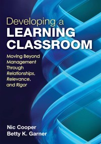 صورة الغلاف: Developing a Learning Classroom 1st edition 9781452203881