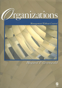 صورة الغلاف: Organizations: Management Without Control 1st edition 9781412942478