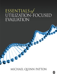 Omslagafbeelding: Essentials of Utilization-Focused Evaluation 1st edition 9781412977418