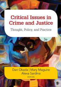 Cover image: Critical Issues in Crime and Justice 3rd edition 9781544307992