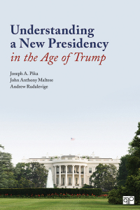 Cover image: Understanding a New Presidency in the Age of Trump 1st edition 9781544308210