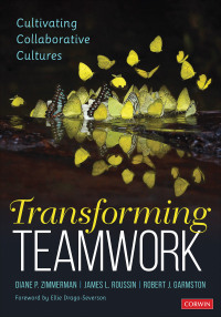 Cover image: Transforming Teamwork 1st edition 9781544319889