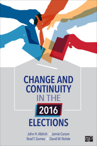 صورة الغلاف: Change and Continuity in the 2016 Elections 1st edition 9781544320250