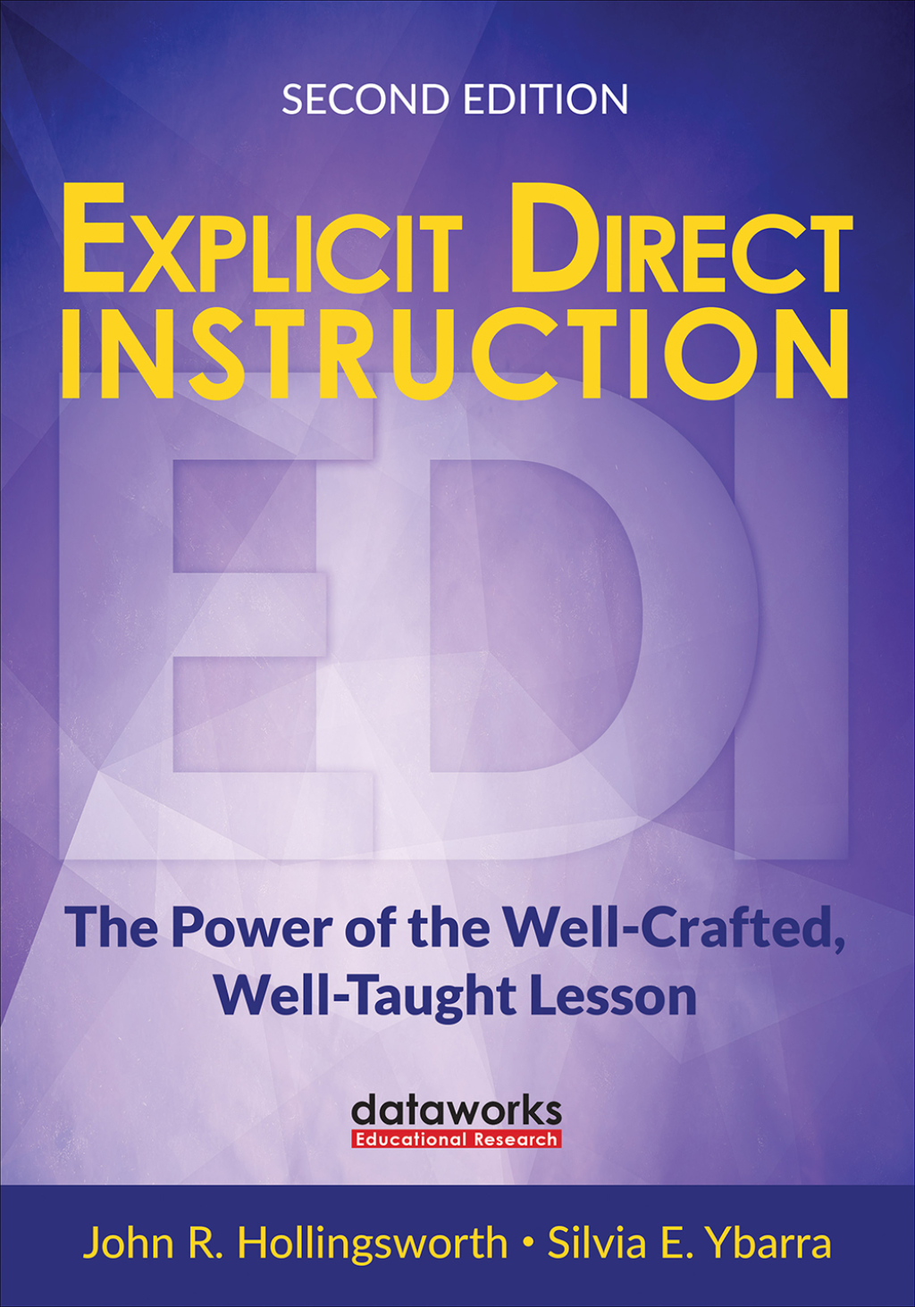 Explicit Direct Instruction (EDI) The Power of the Well-Crafted, Well-Taught Lesson 2nd Edition