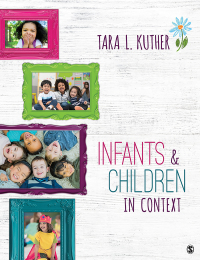 Cover image: Infants and Children in Context 1st edition 9781544324753