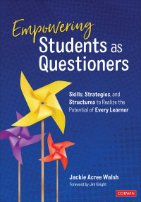 Imagen de portada: Empowering Students as Questioners 1st edition 9781544331744