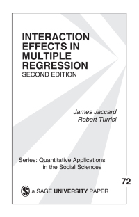 Cover image: Interaction Effects in Multiple Regression 2nd edition 9780761927426
