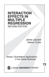 Omslagafbeelding: Interaction Effects in Multiple Regression 2nd edition 9780761927426