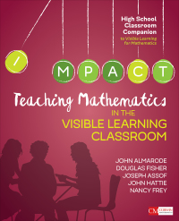 Imagen de portada: Teaching Mathematics in the Visible Learning Classroom, High School 1st edition 9781544333144