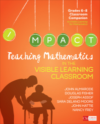 صورة الغلاف: Teaching Mathematics in the Visible Learning Classroom, Grades 6-8 1st edition 9781544333182