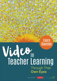Imagen de portada: Video in Teacher Learning 1st edition 9781544337258