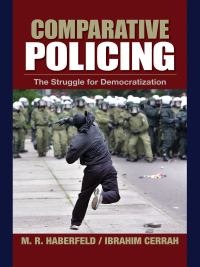 صورة الغلاف: Comparative Policing: The Struggle for Democratization 1st edition 9781412905480
