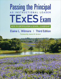 Cover image: Passing the Principal as Instructional Leader TExES Exam 3rd edition 9781544342153