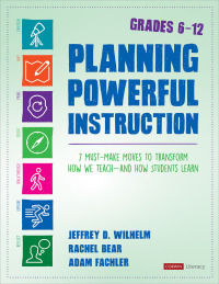 Imagen de portada: Planning Powerful Instruction, Grades 6-12 1st edition 9781544342863