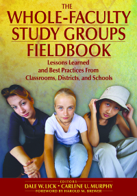Cover image: The Whole-Faculty Study Groups Fieldbook 1st edition 9781412913256