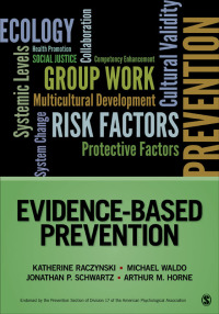 Immagine di copertina: Evidence-Based Prevention 1st edition 9781452258003