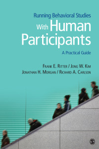 Cover image: Running Behavioral Studies With Human Participants 1st edition 9781452217420