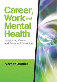 Cover image: Career, Work, and Mental Health 1st edition 9781412964234