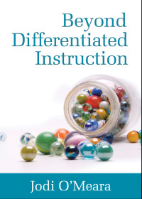 Omslagafbeelding: Beyond Differentiated Instruction 1st edition 9781412982030