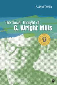 Titelbild: The Social Thought of C. Wright Mills 1st edition 9781412993937