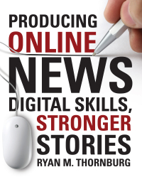 Omslagafbeelding: Producing Online News 1st edition 9781604269963