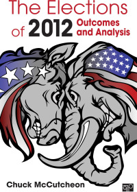 Imagen de portada: The Elections of 2012 1st edition 9781452227870
