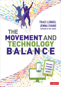 Titelbild: The Movement and Technology Balance 1st edition 9781544350431