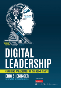 表紙画像: Digital Leadership: Changing Paradigms for Changing Times 2nd edition 9781544350837