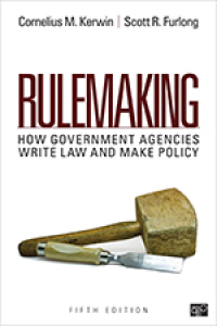 صورة الغلاف: Rulemaking: How Government Agencies Write Law and Make Policy 5th edition 9781483352817
