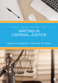 Omslagafbeelding: The SAGE Guide to Writing in Criminal Justice 1st edition 9781544336695