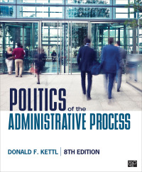 Cover image: Politics of the Administrative Process 8th edition 9781544374345