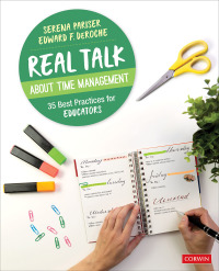 صورة الغلاف: Real Talk About Time Management 1st edition 9781544376912