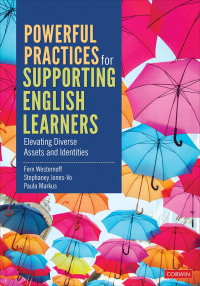 Imagen de portada: Powerful Practices for Supporting English Learners 1st edition 9781544380094