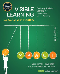 表紙画像: Visible Learning for Social Studies, Grades K-12 1st edition 9781544380827