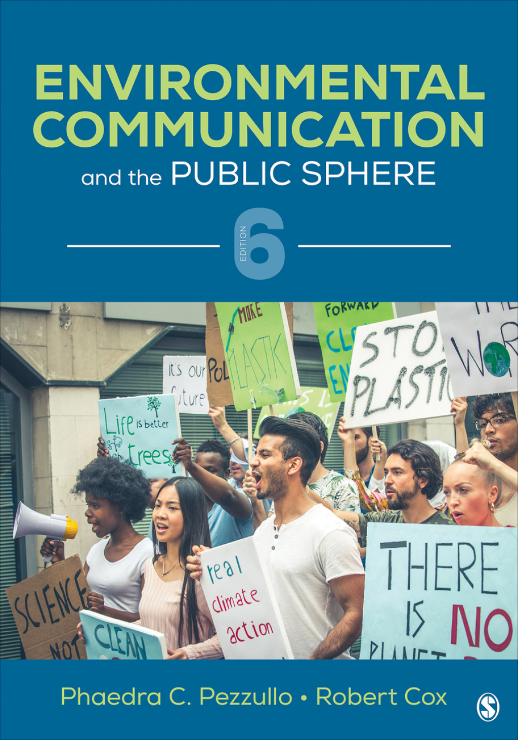 Environmental Communication and the Public Sphere 6th Edition
    Newer Edition Available