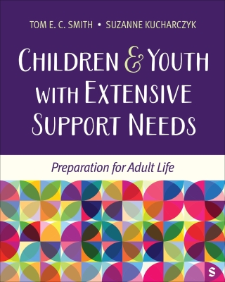 Cover image: Children and Youth with Extensive Support Needs 1st edition 9781544389202