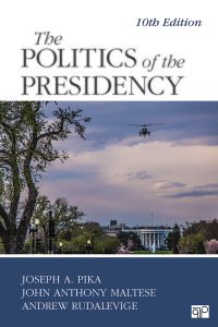 Imagen de portada: The Politics of the Presidency 10th edition 9781544389967