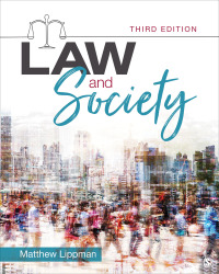 Cover image: Law and Society 3rd edition 9781544392585