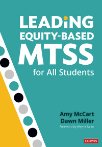 Imagen de portada: Leading Equity-Based MTSS for All Students 1st edition 9781544372853