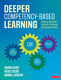 Cover image: Deeper Competency-Based Learning 1st edition 9781544397061
