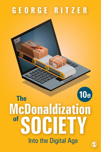 Omslagafbeelding: The McDonaldization of Society 10th edition 9781544398013