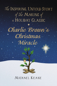 Cover image: Charlie Brown's Christmas Miracle 9781546004905