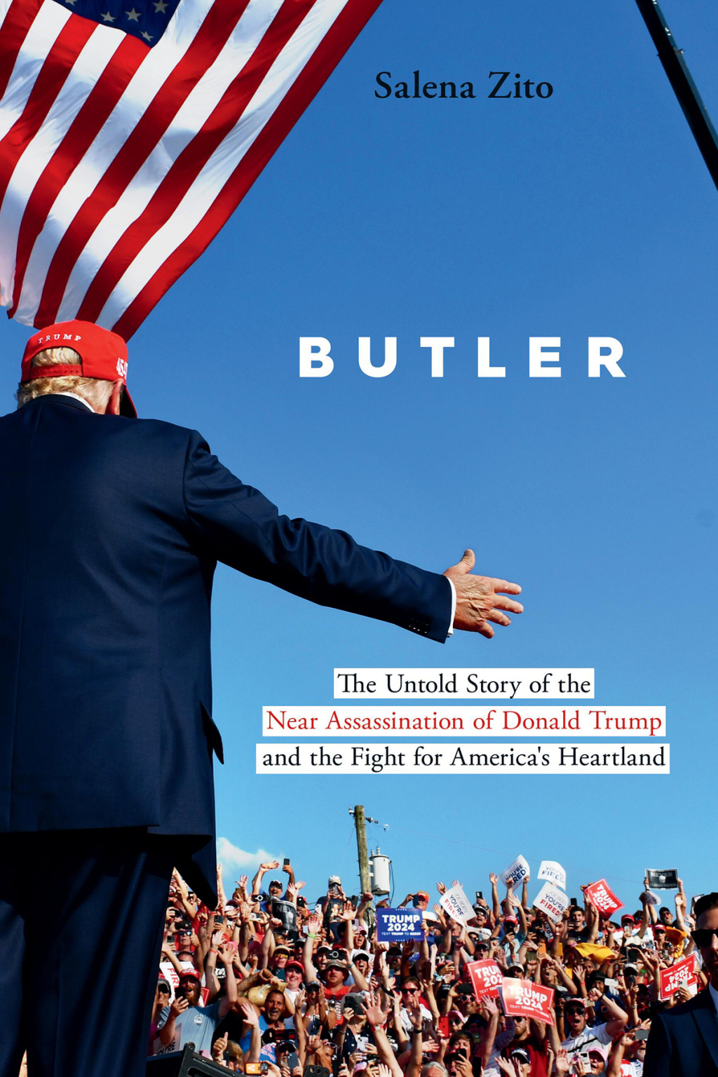 Butler The Untold Story of the Near Assassination of Donald Trump and the Fight for America’s Heartland