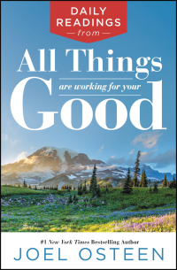 Cover image: Daily Readings from All Things Are Working for Your Good 9781546033028