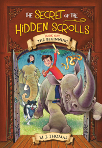 Cover image: The Secret of the Hidden Scrolls: The Beginning, Book 1 9780824956844