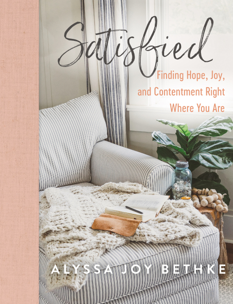 Satisfied: Finding Hope, Joy, and Contentment Right Where You Are - FULL INSTANT DOWNLOAD | PDF DOCX EPUB
