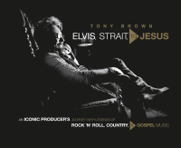 Cover image: Elvis, Strait, to Jesus 9781546083153