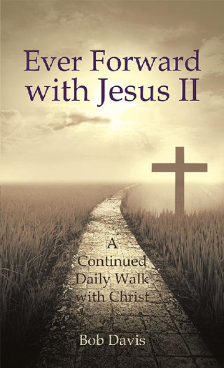 Cover image: Ever Forward with Jesus Ii 9781546203384