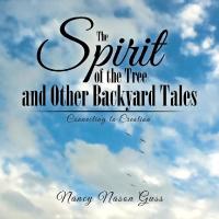 Imagen de portada: The Spirit of the Tree and Other Backyard Tales 9781546203728